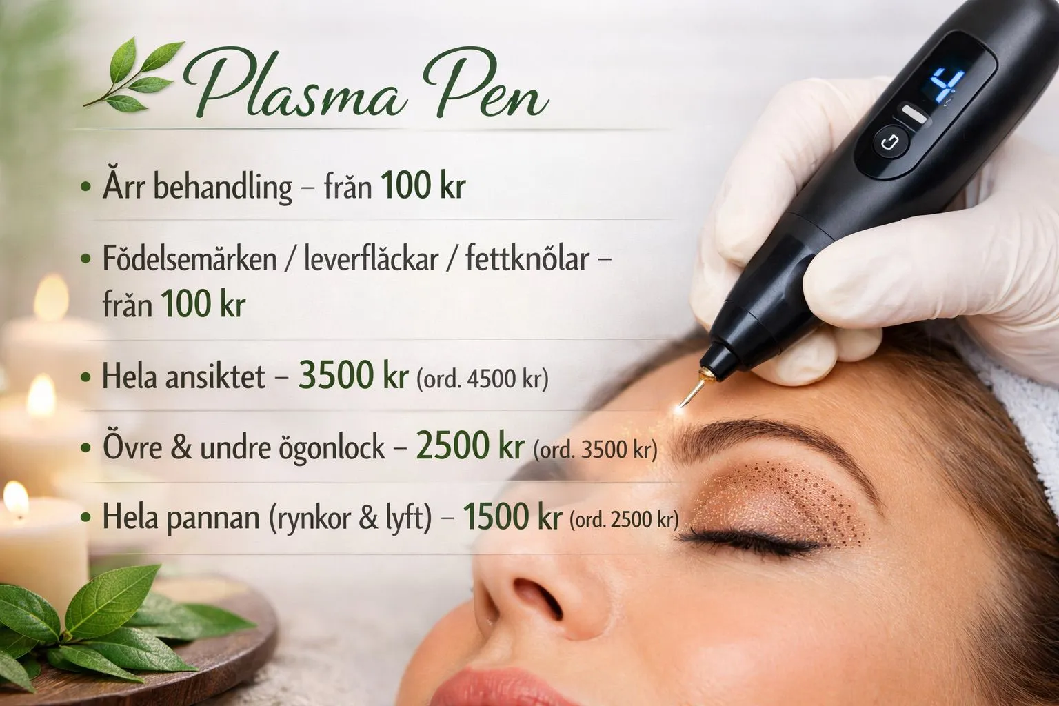 Närbild av plasma pen-behandling runt ögonbryn